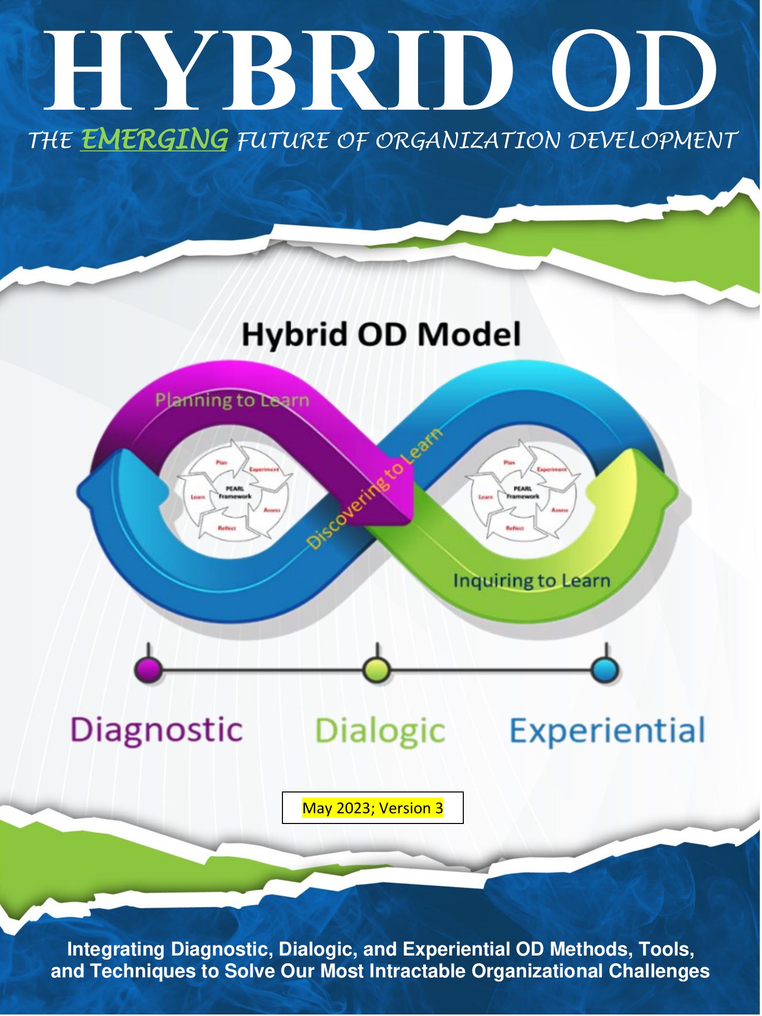 Cover of the free eBook "Hybrid OD: The Emerging Future of Organization Development" by Randall Scott Rogers, showing the infinity-loop Hybrid OD Model linking Diagnostic, Dialogic, and Experiential approaches.